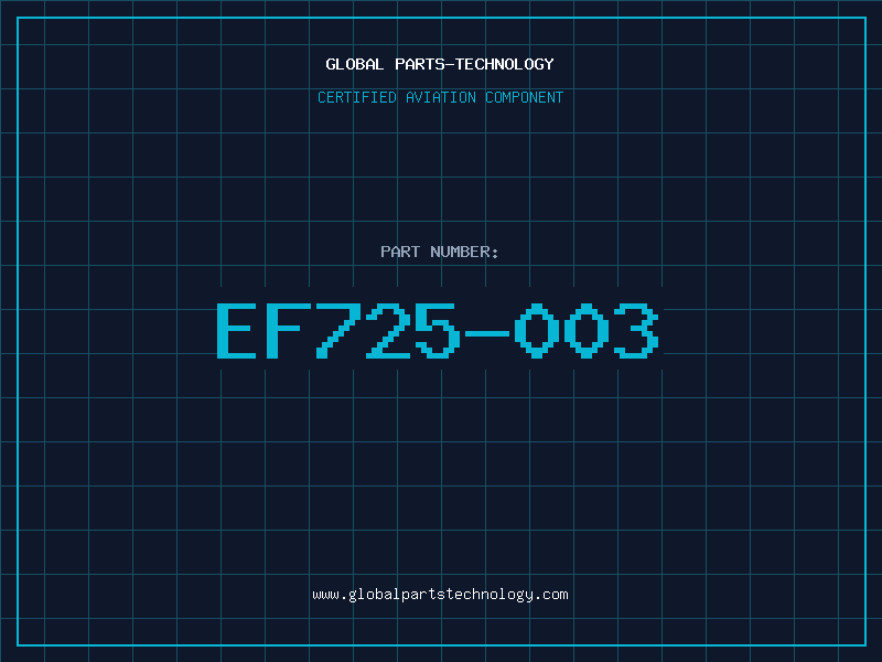 Aviation Part EF725-003