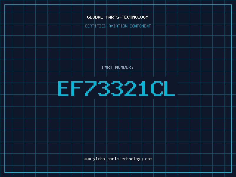 Aviation Part EF73321CL