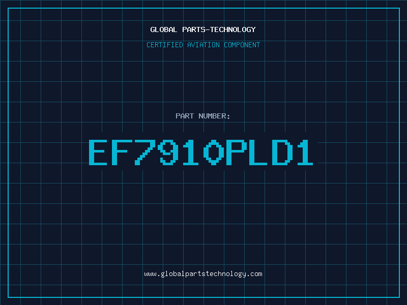 Aviation Part EF7910PLD1