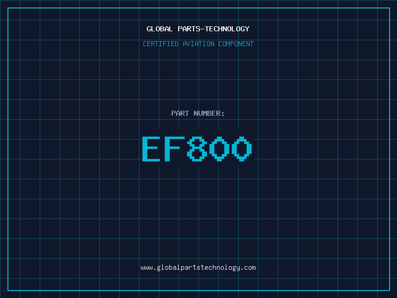 Aviation Part EF800