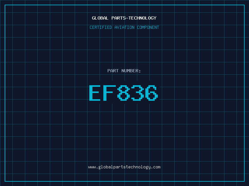 Aviation Part EF836