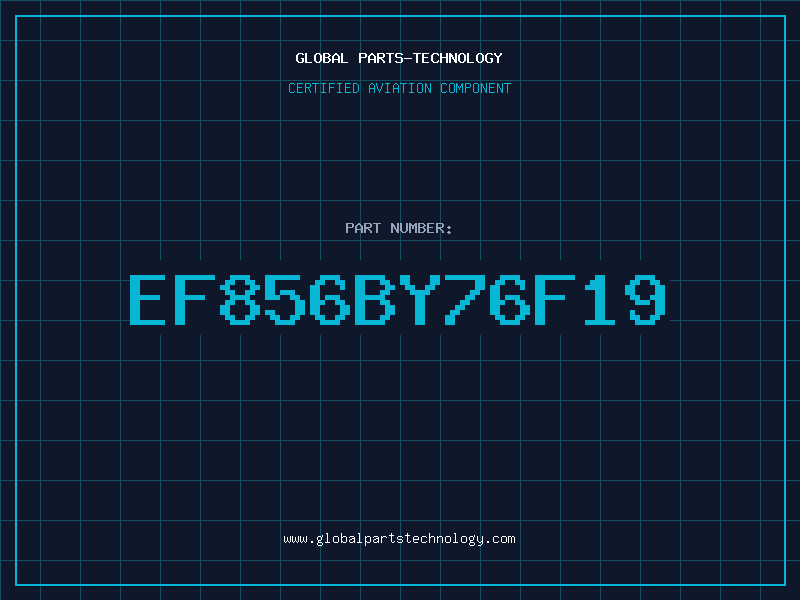 Aviation Part EF856BY76F19