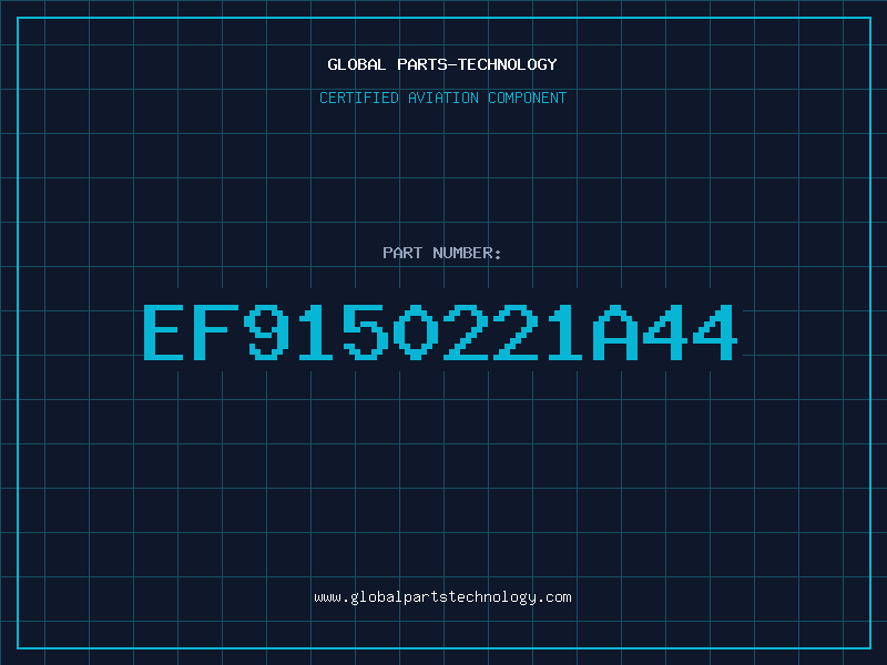 Aviation Part EF9150221A44
