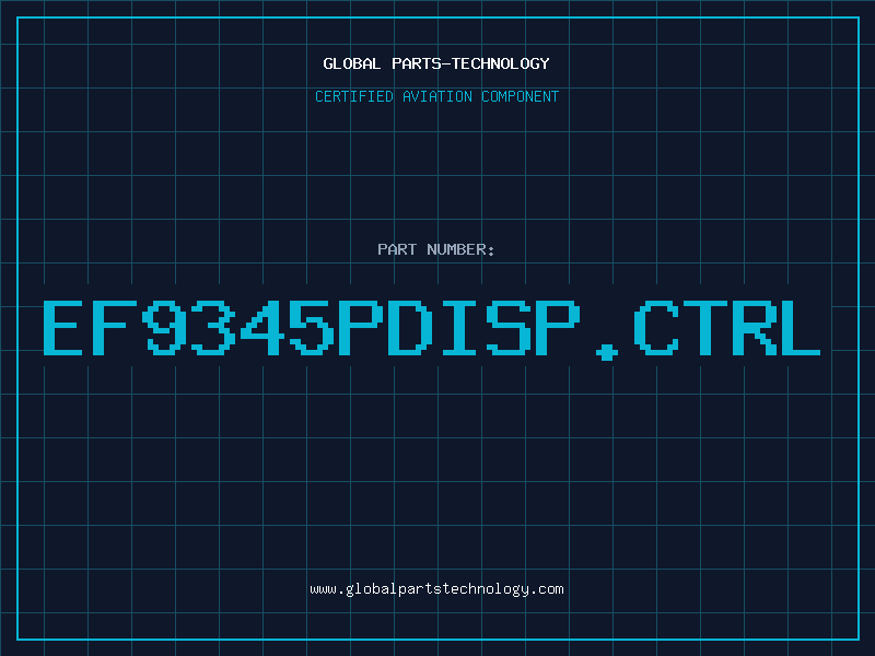 Aviation Part EF9345PDisp.Ctrl