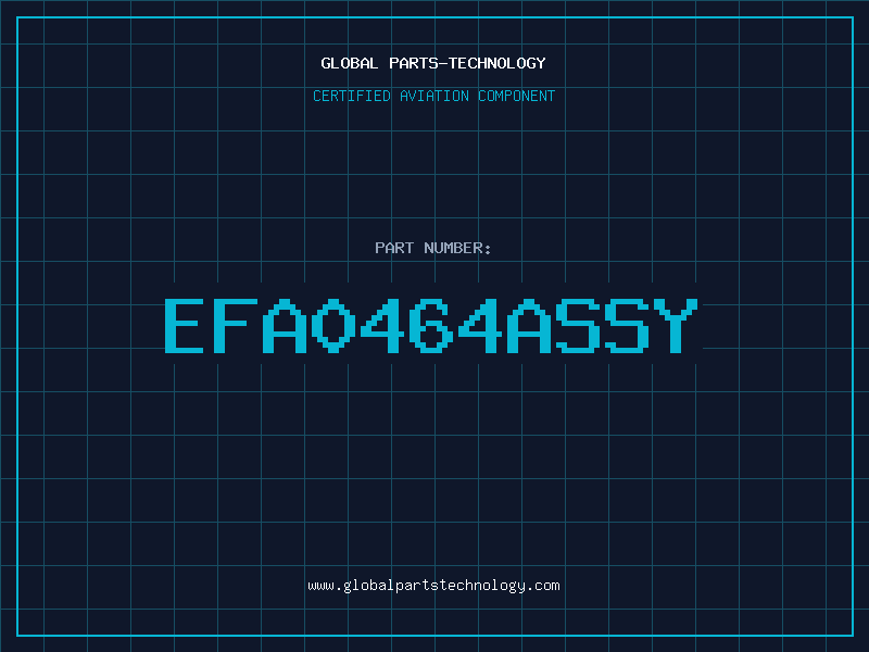 Aviation Part EFA0464ASSY