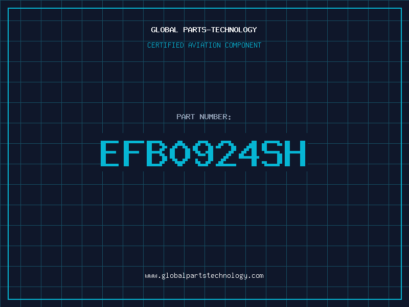 Aviation Part EFB0924SH