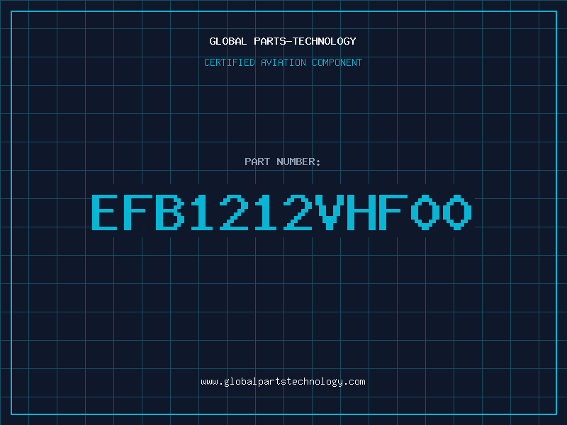 Aviation Part EFB1212VHF00