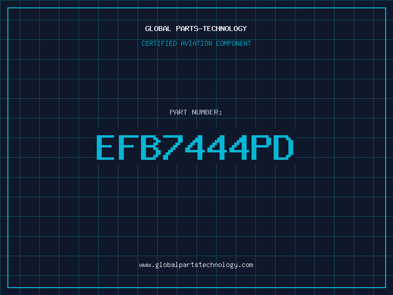 Aviation Part EFB7444PD