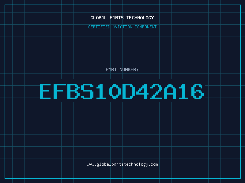 Aviation Part EFBS10D42A16