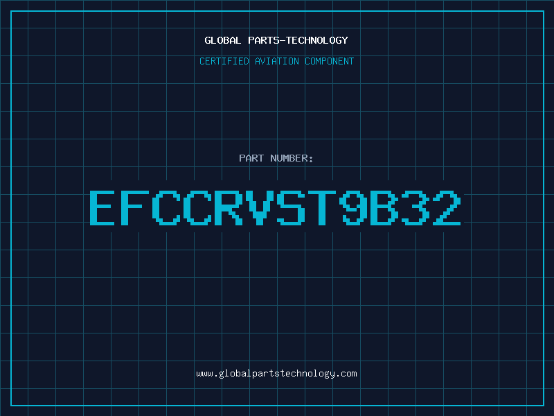 Aviation Part EFCCRVST9B32
