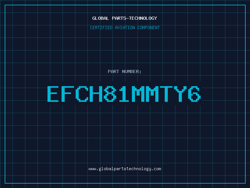 Aviation Part EFCH81MMTY6