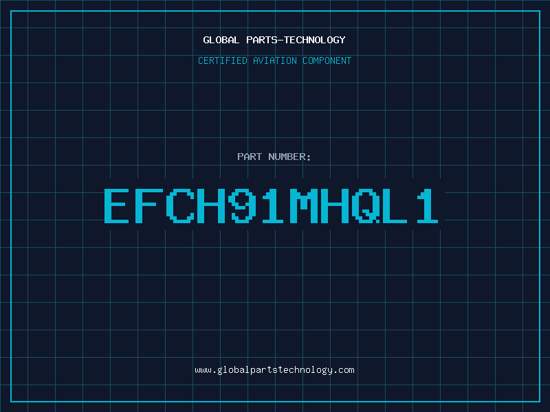 Aviation Part EFCH91MHQL1
