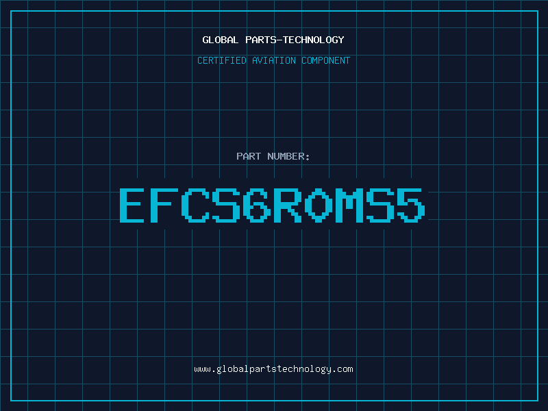 Aviation Part EFCS6R0MS5