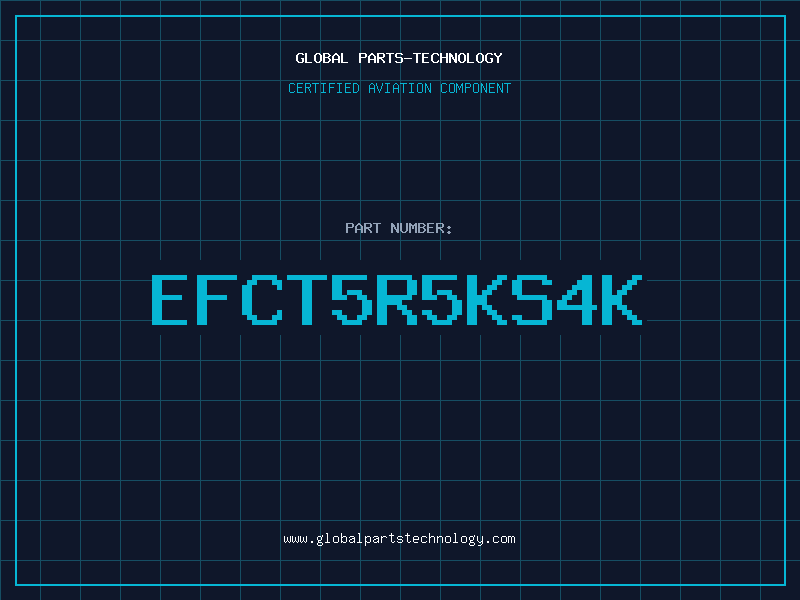 Aviation Part EFCT5R5KS4K