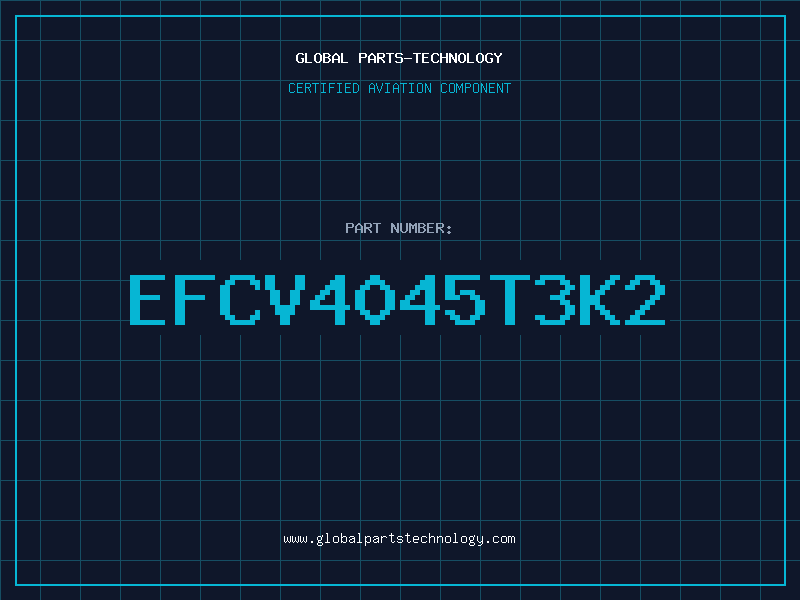 Aviation Part EFCV4045T3K2