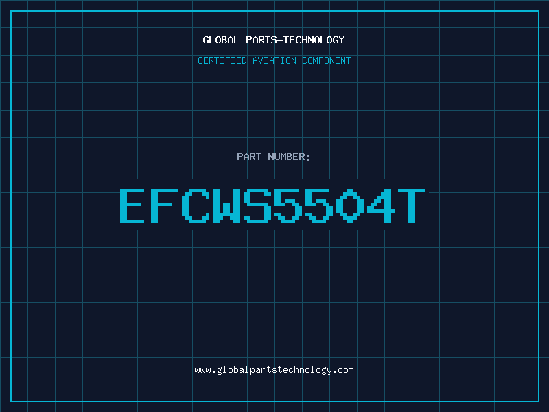 Aviation Part EFCWS5504T