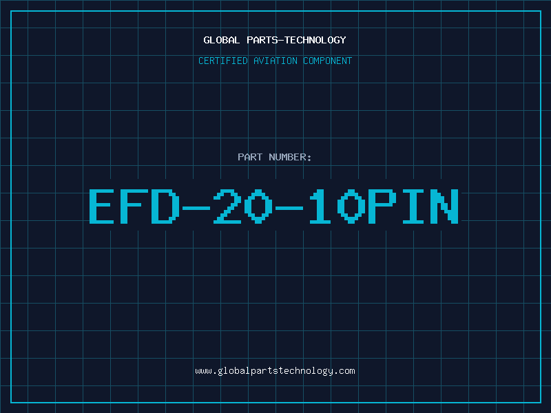 Aviation Part EFD-20-10PIN