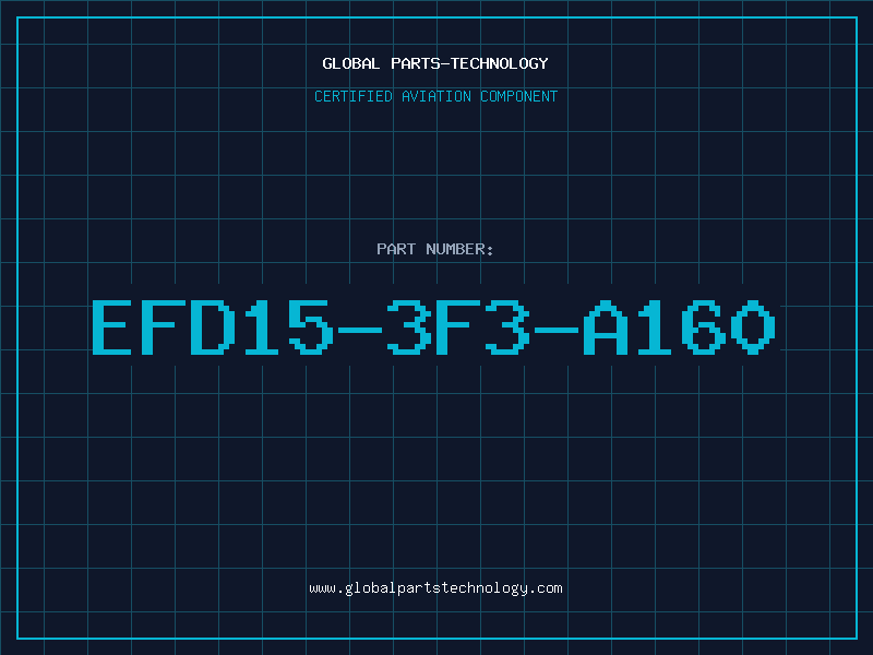 Aviation Part EFD15-3F3-A160