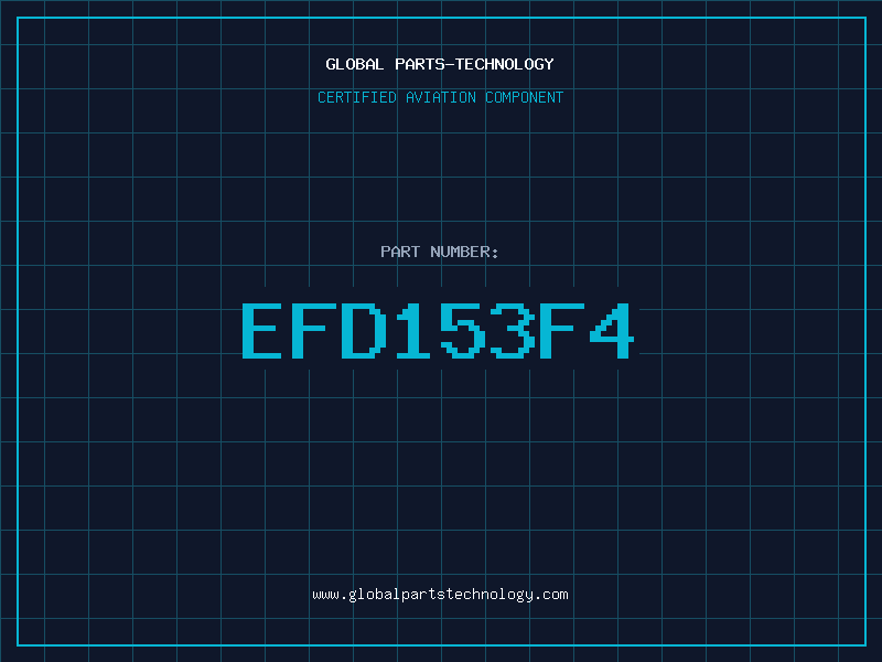 Aviation Part EFD153F4