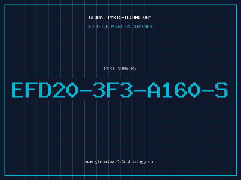 Aviation Part EFD20-3F3-A160-S