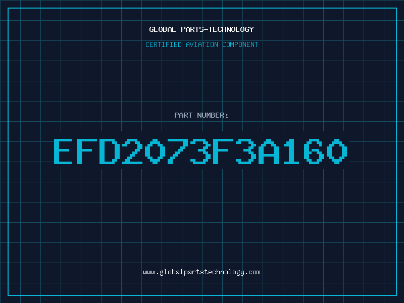 Aviation Part EFD2073F3A160