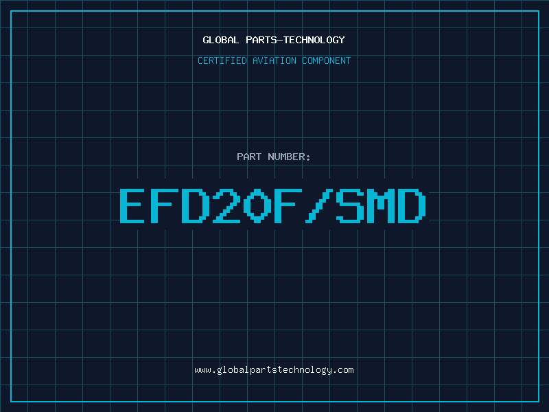Aviation Part EFD20F/SMD