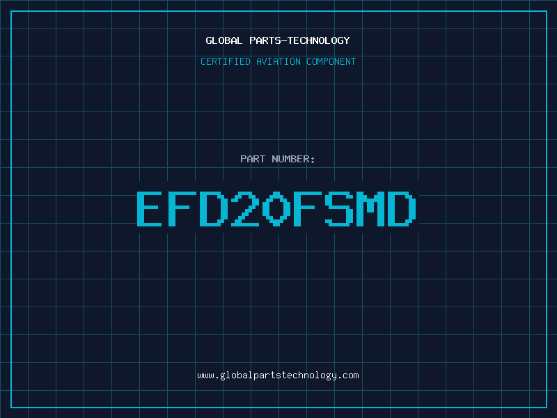 Aviation Part EFD20FSMD