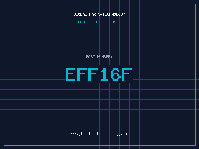 Aviation Part EFF16F