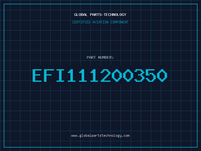 Aviation Part EFI111200350