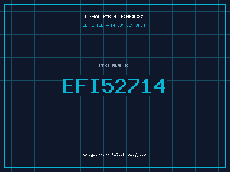 Aviation Part EFI52714