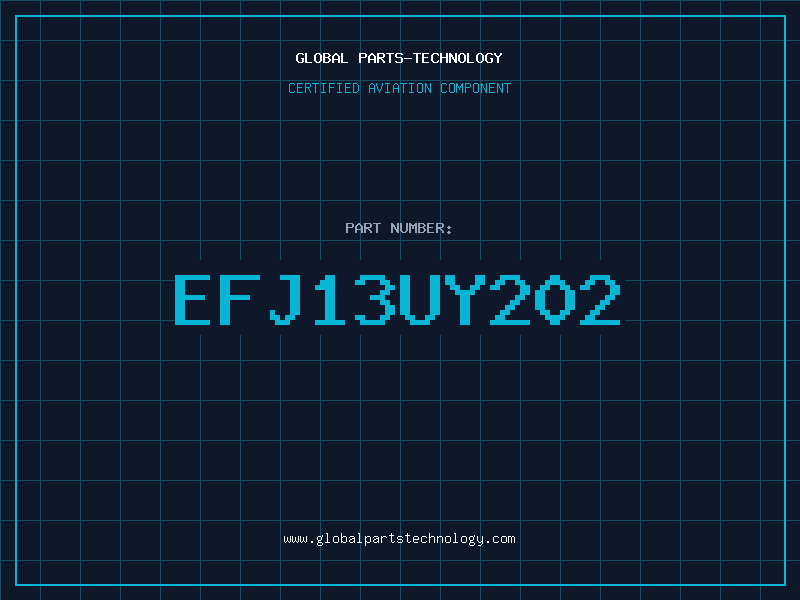 Aviation Part EFJ13UY202