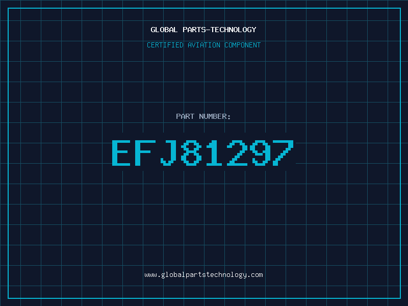 Aviation Part EFJ81297