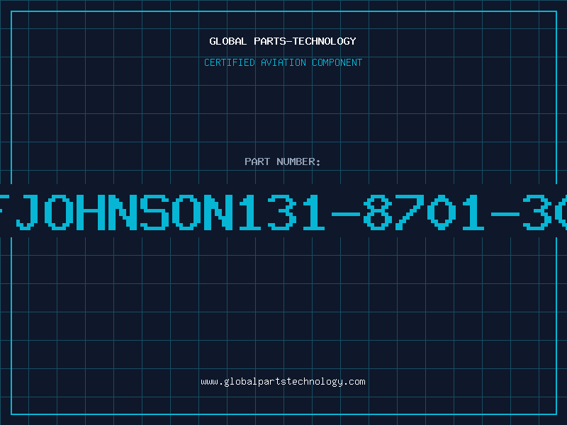 Aviation Part EFJOHNSON131-8701-306