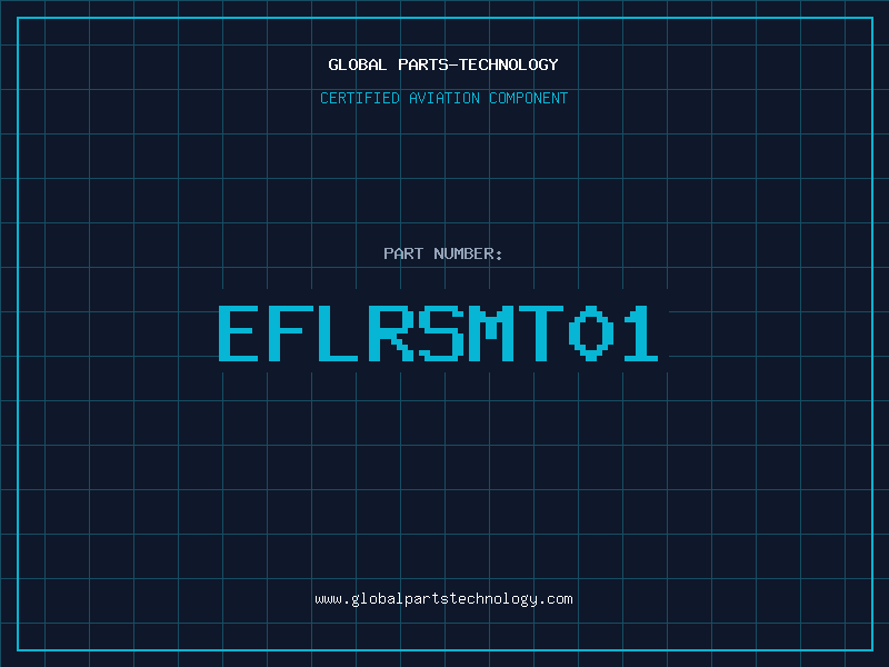 Aviation Part EFLRSMT01