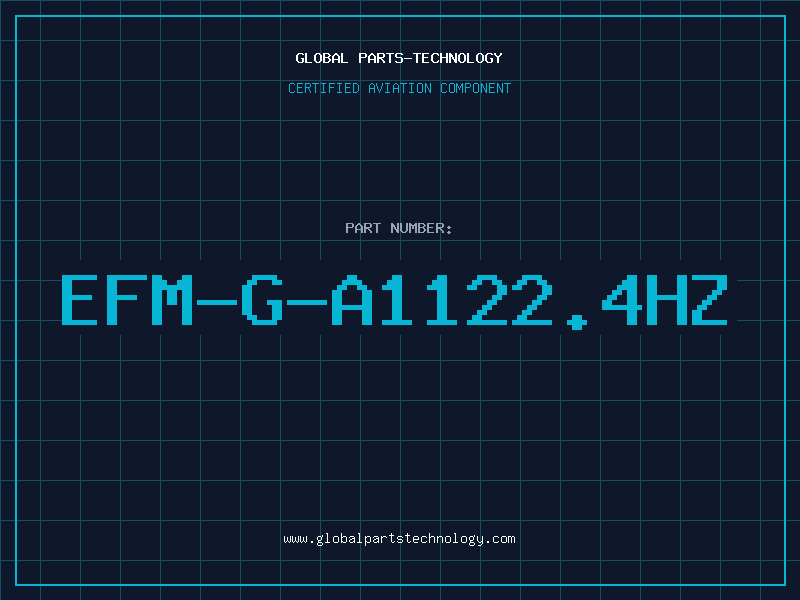 Aviation Part EFM-G-A1122.4Hz