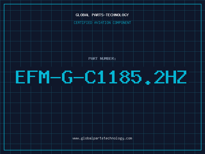 Aviation Part EFM-G-C1185.2Hz
