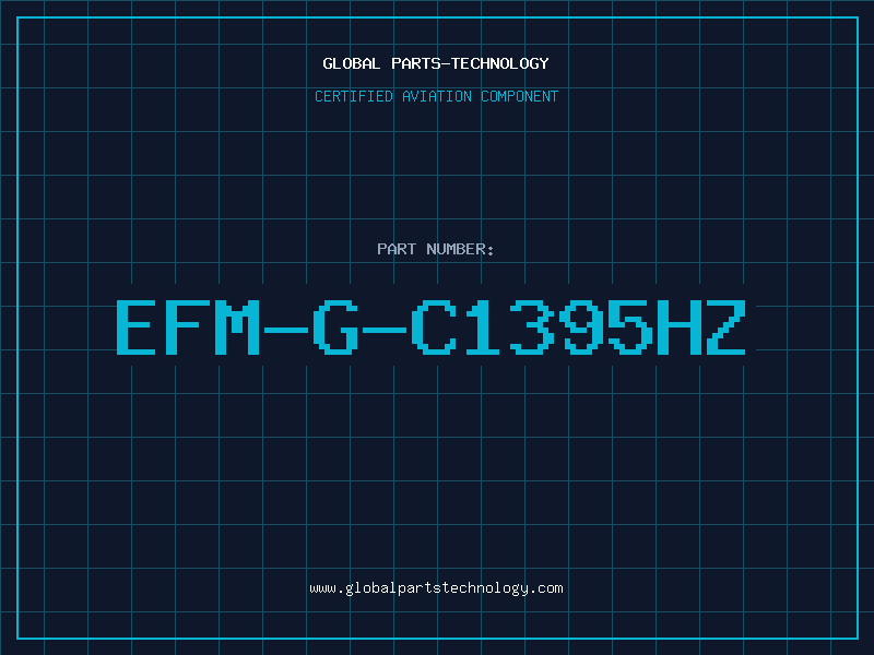 Aviation Part EFM-G-C1395Hz