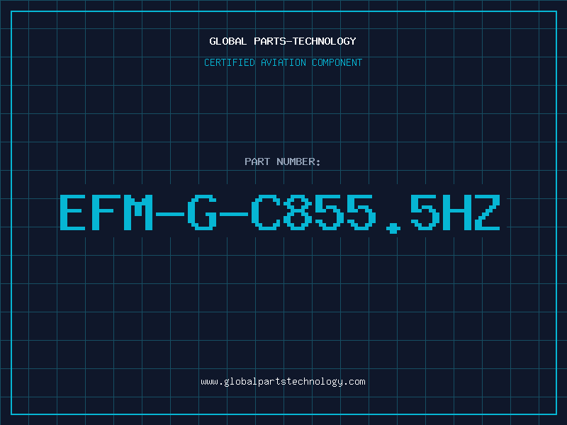 Aviation Part EFM-G-C855.5Hz