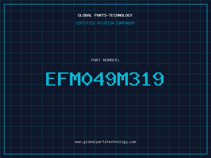 Aviation Part EFM049M319