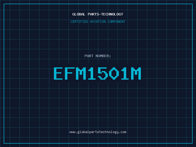 Aviation Part EFM1501M