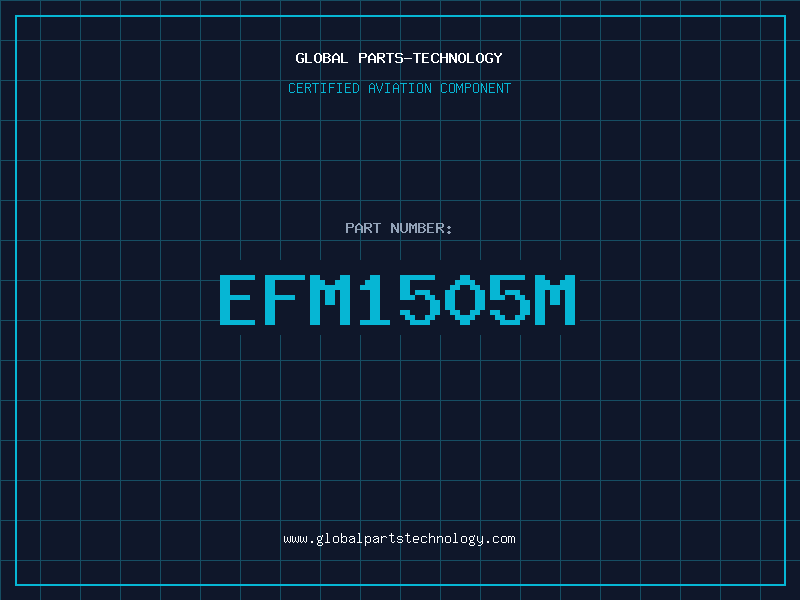 Aviation Part EFM1505M