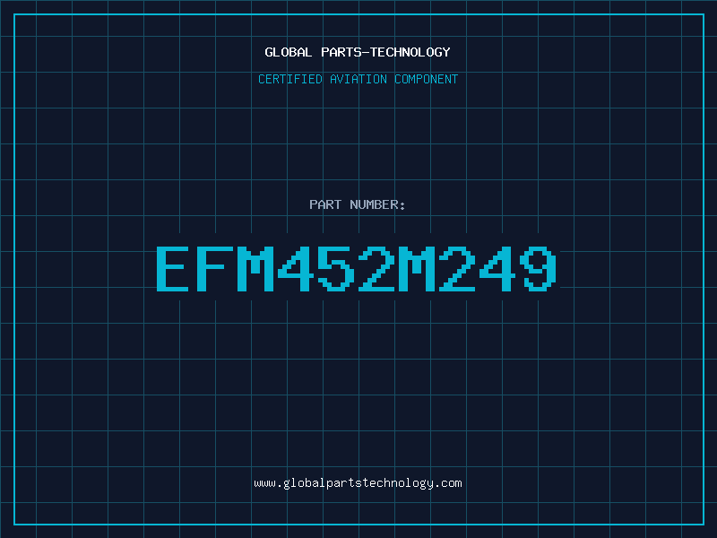 Aviation Part EFM452M249
