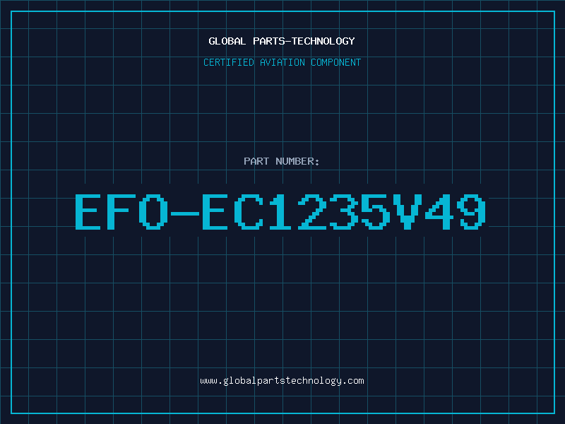 Aviation Part EFO-EC1235V49