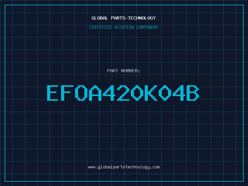 Aviation Part EFOA420K04B