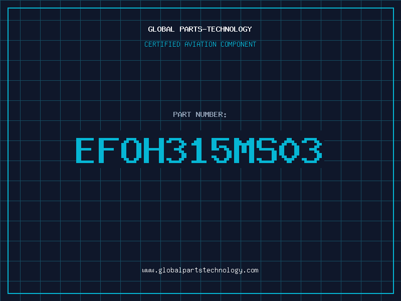 Aviation Part EFOH315MS03