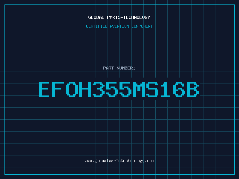 Aviation Part EFOH355MS16B