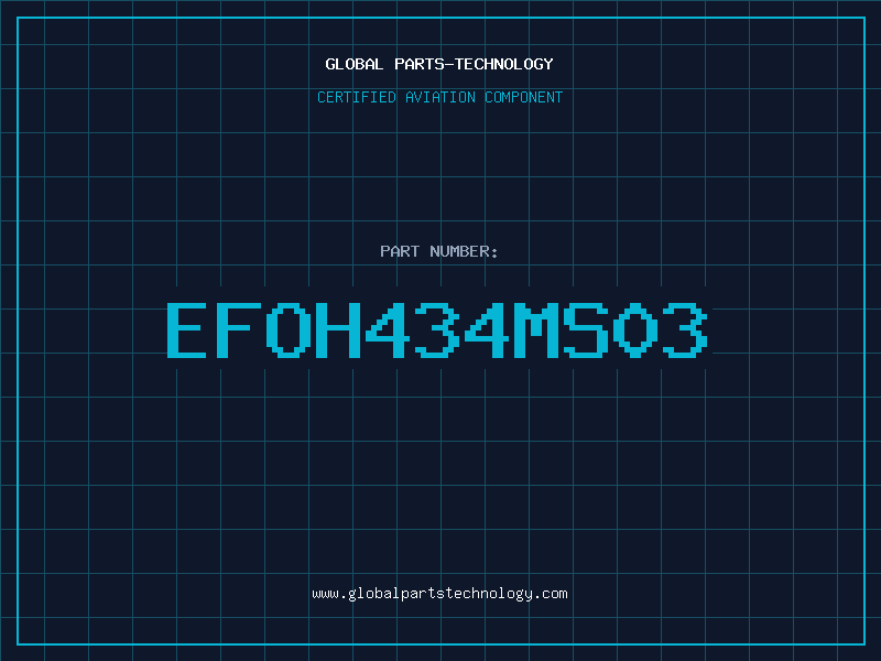 Aviation Part EFOH434MS03