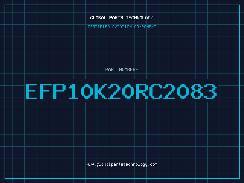 Aviation Part EFP10K20RC2083