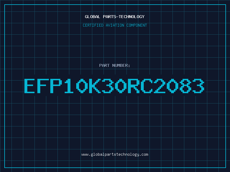 Aviation Part EFP10K30RC2083