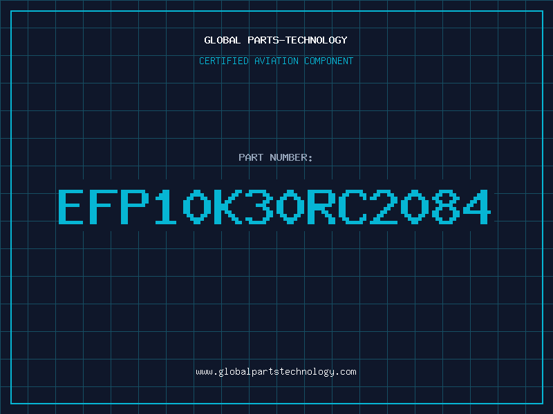 Aviation Part EFP10K30RC2084